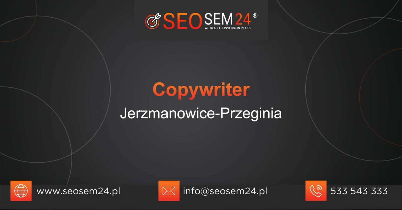 Copywriter Jerzmanowice-Przeginia