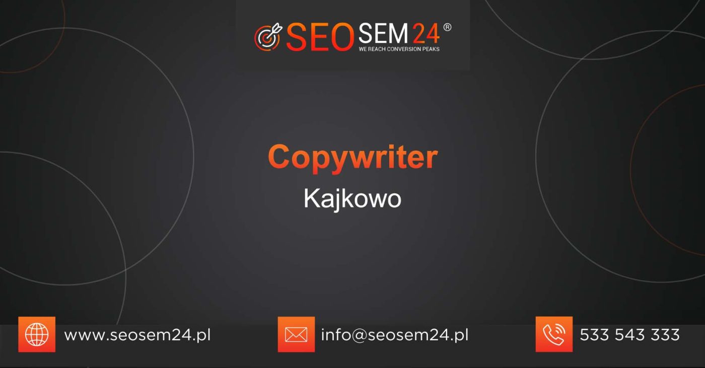 Copywriter Kajkowo