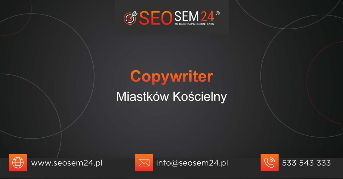 Copywriter Miastków Kościelny