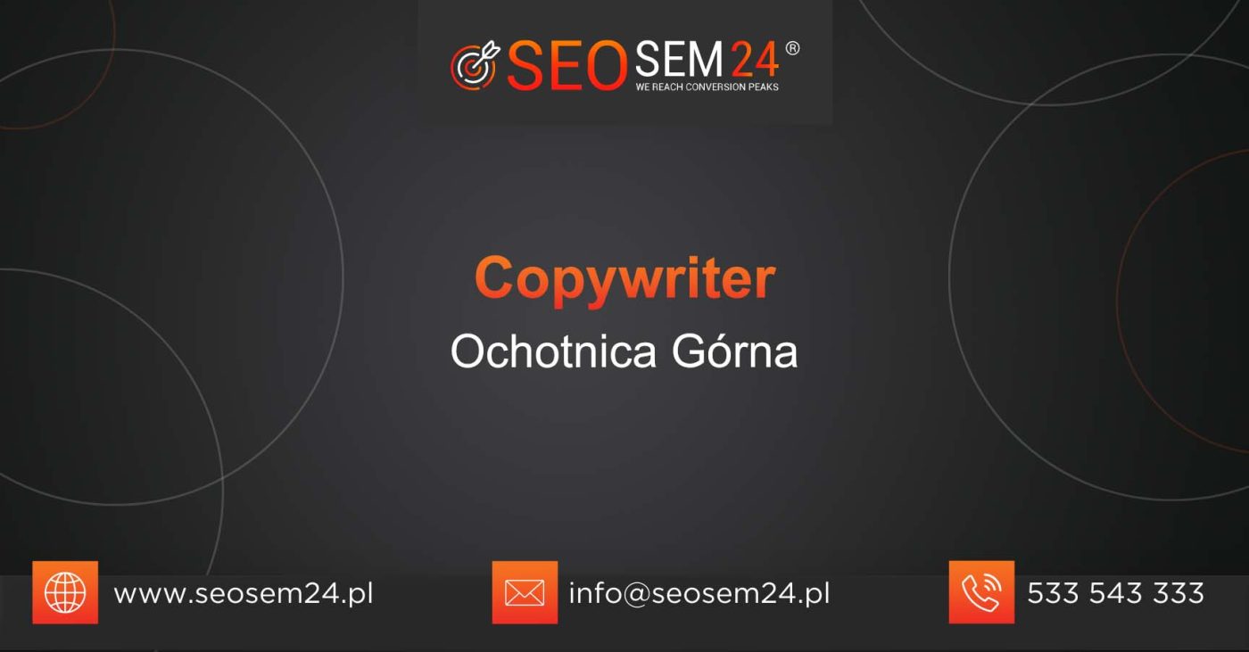 Copywriter Ochotnica Górna