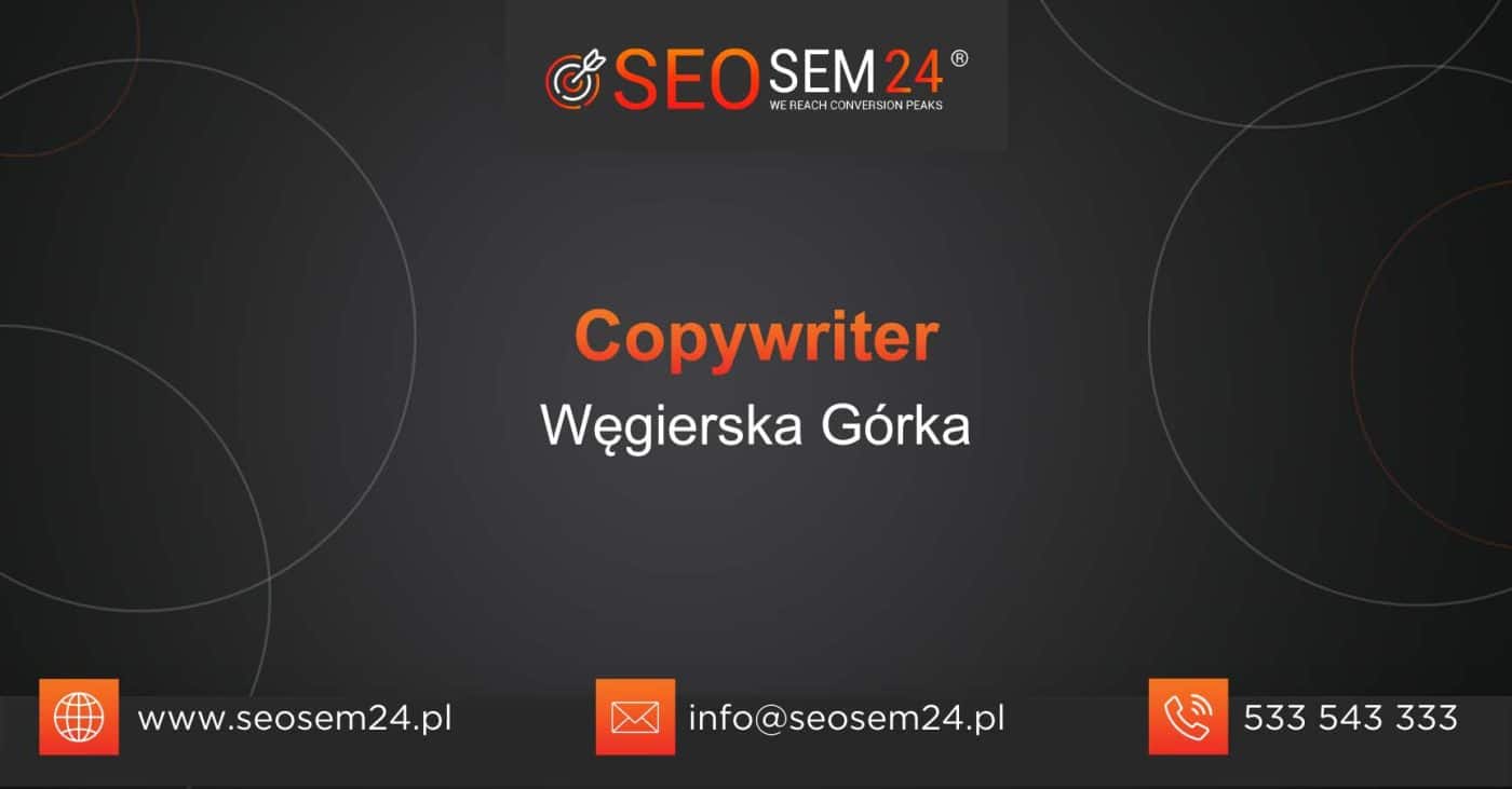 Copywriter Węgierska Górka