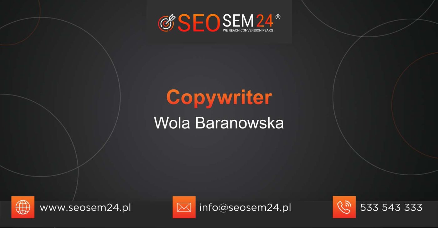 Copywriter Wola Baranowska