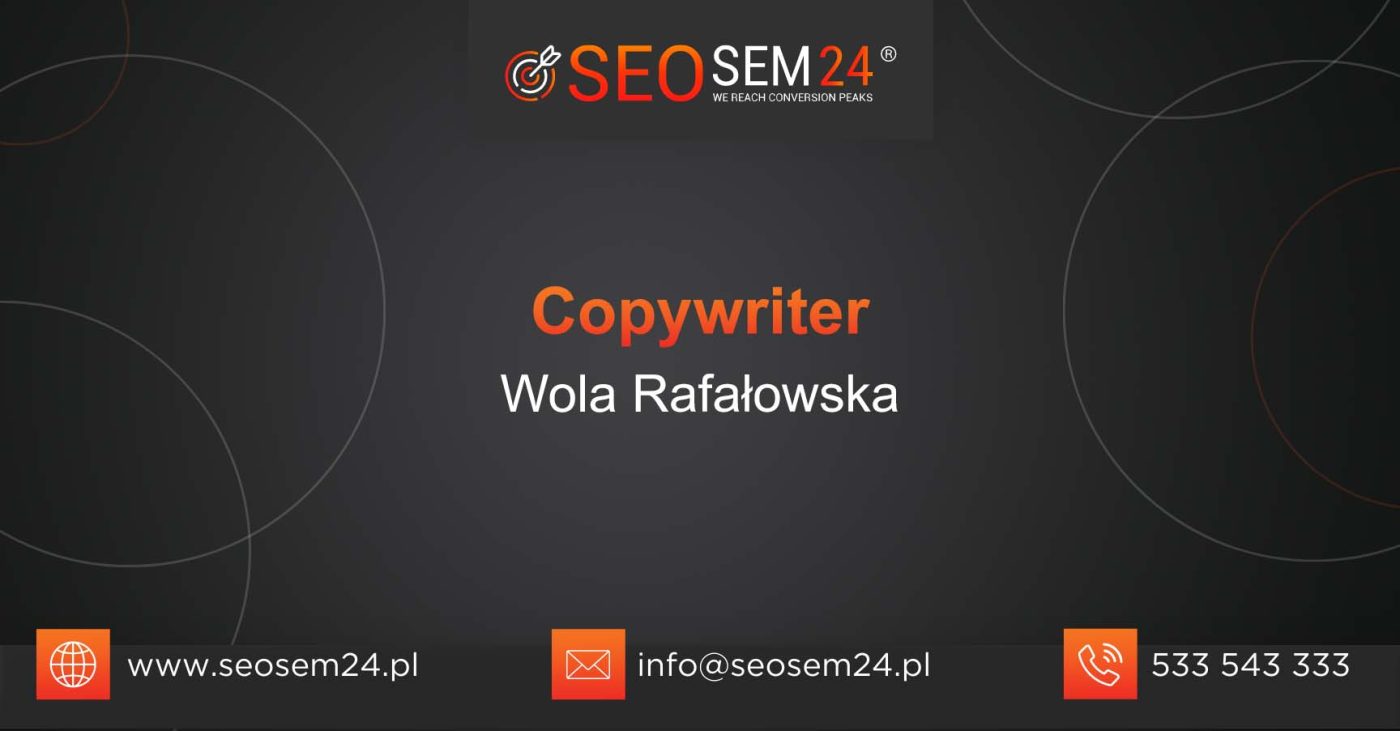 Copywriter Wola Rafałowska