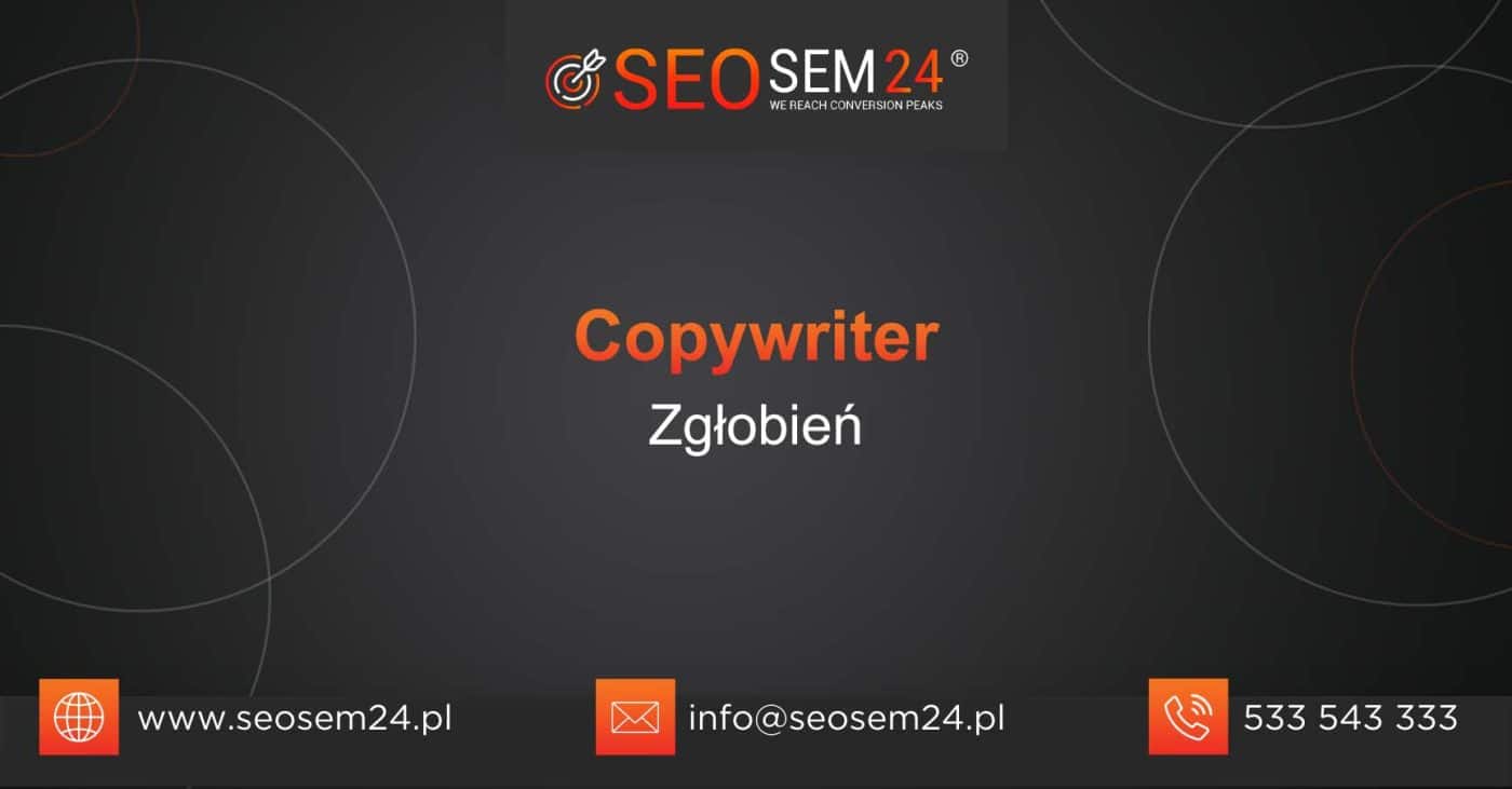 Copywriter Zgłobień