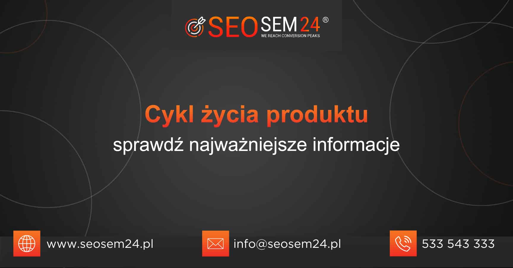 Cykl życia produktu sprawdź najważniejsze informacje