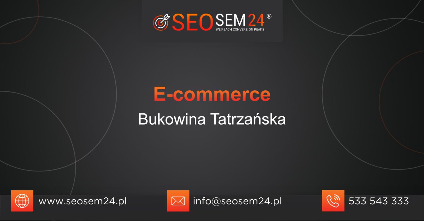 E-commerce Bukowina Tatrzańska