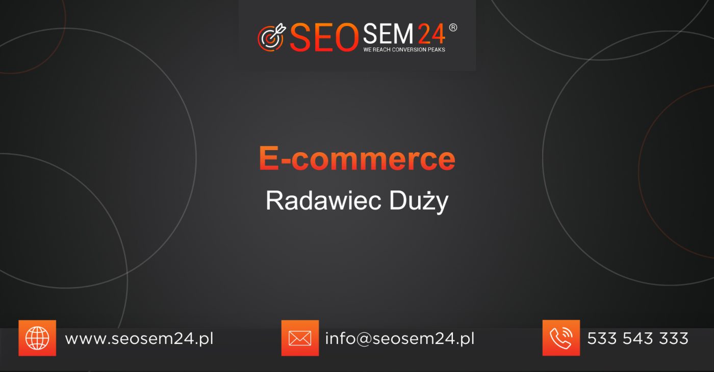 E-commerce Radawiec Duży