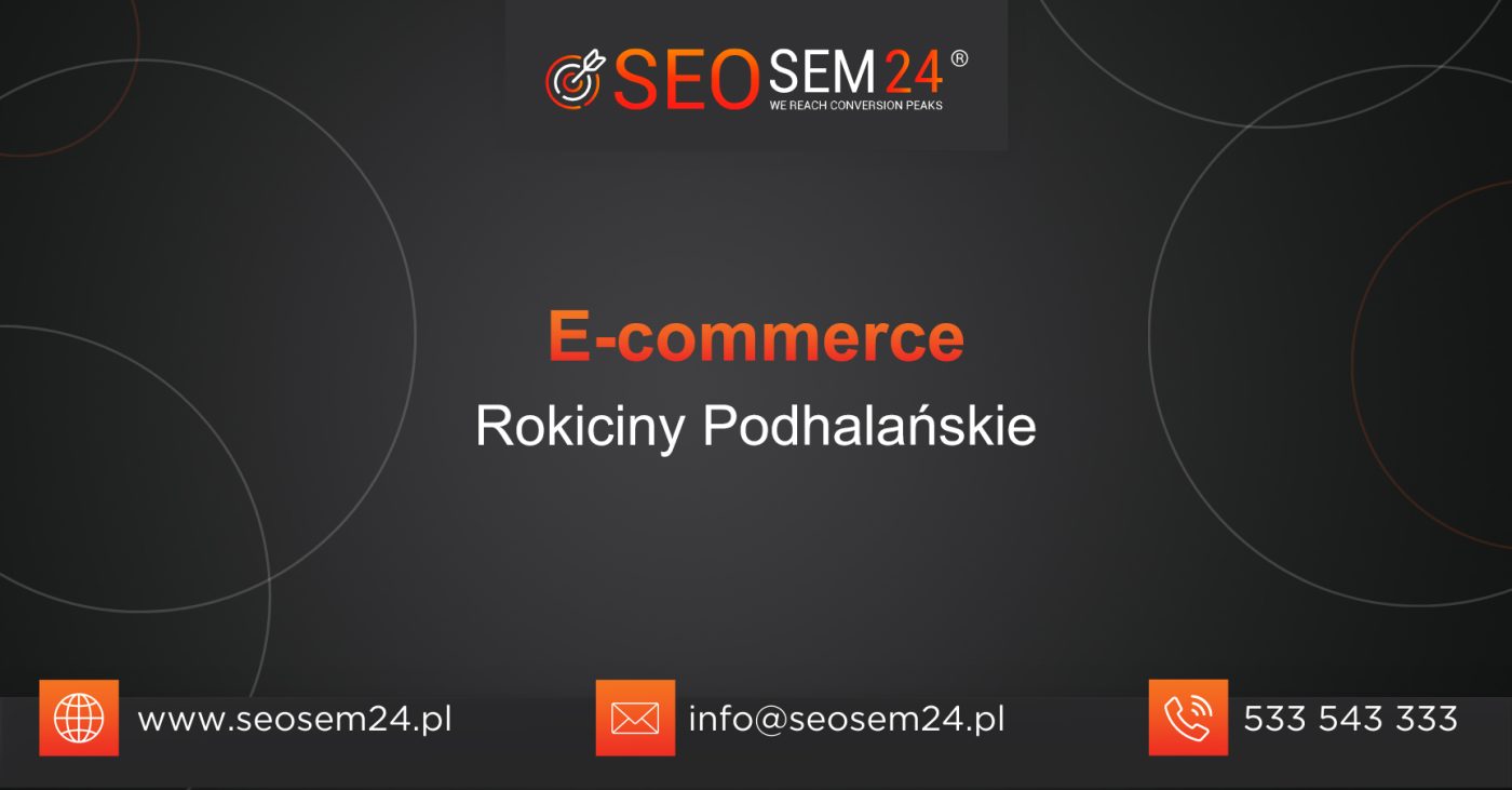 E-commerce Rokiciny Podhalańskie