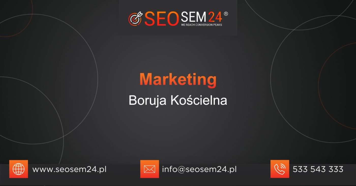 Marketing Boruja Kościelna