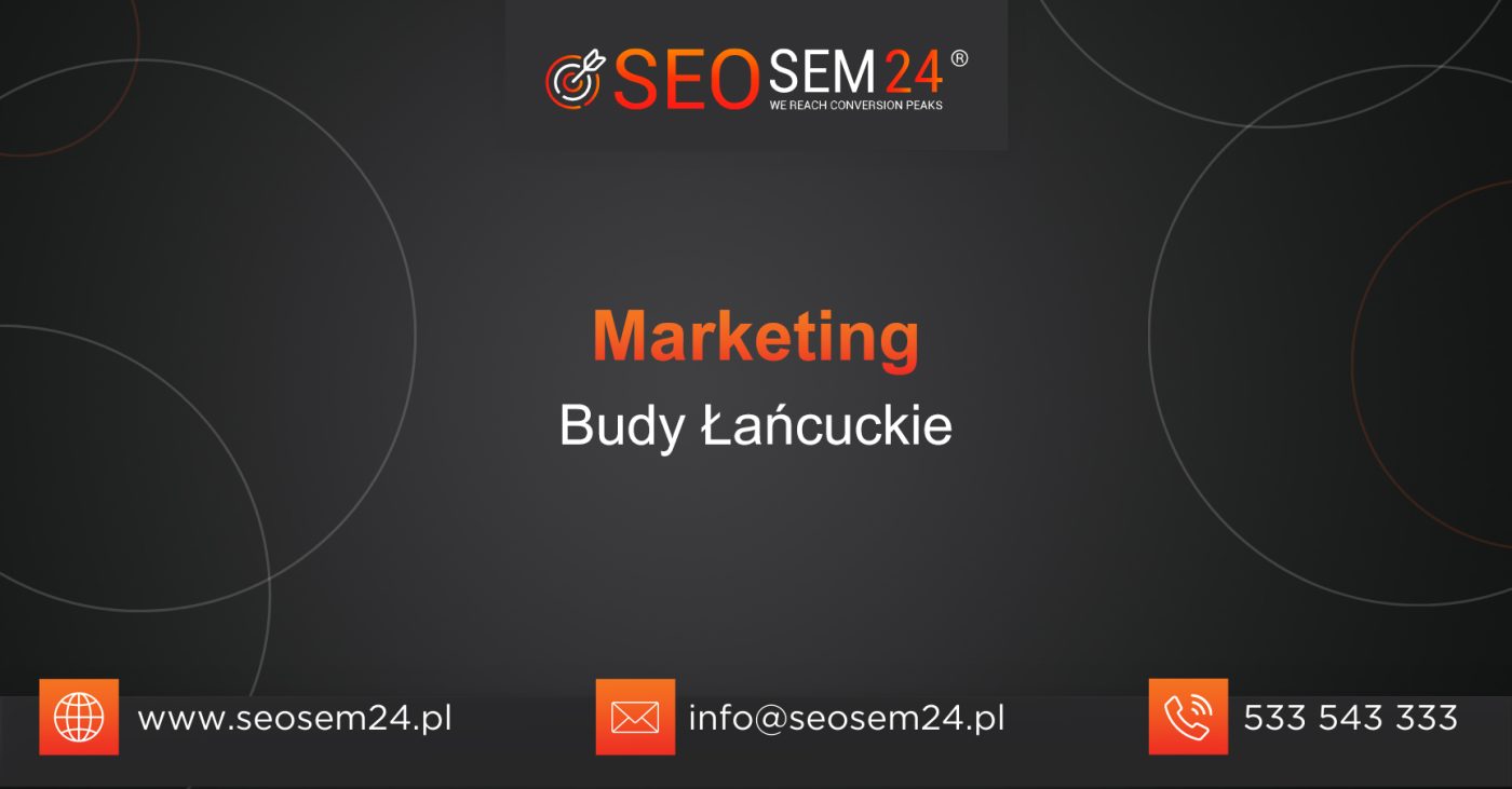 Marketing Budy Łańcuckie