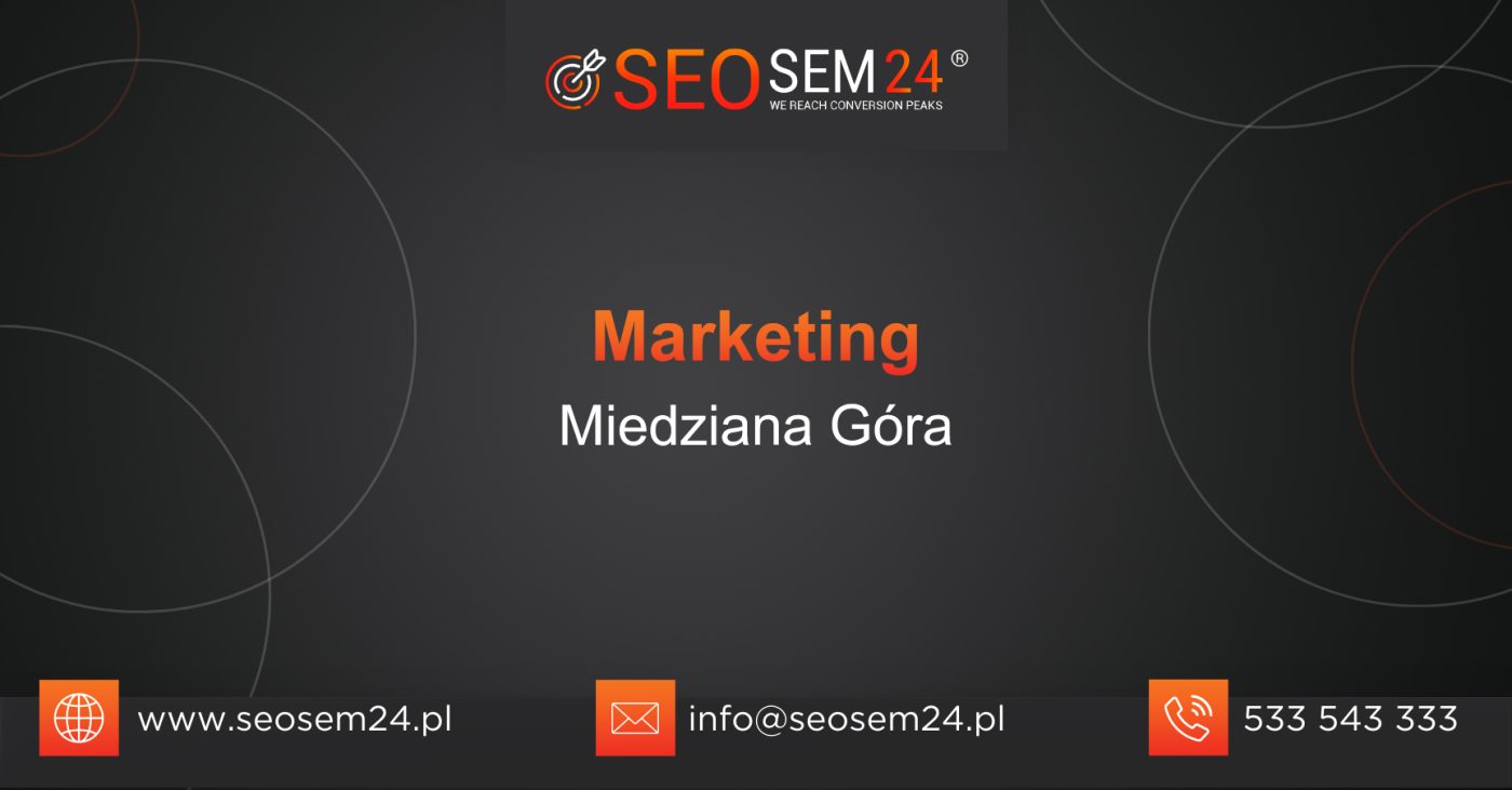 Marketing Miedziana Góra