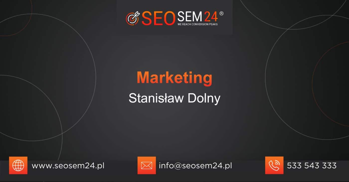 Marketing Stanisław Dolny