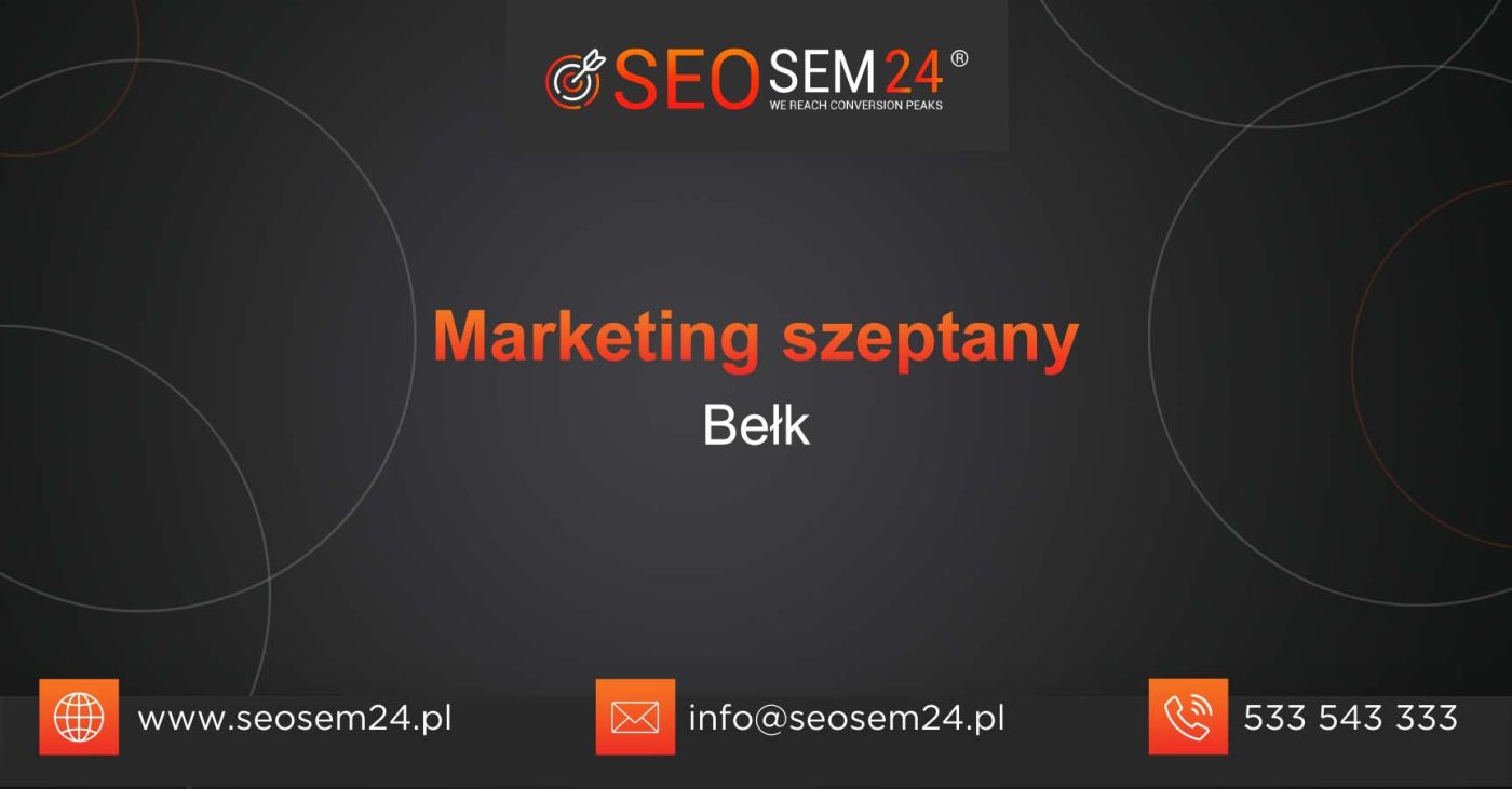 Marketing szeptany Bełk