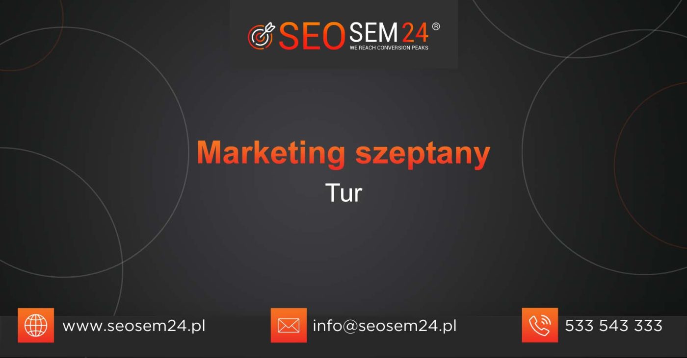 Marketing szeptany Tur