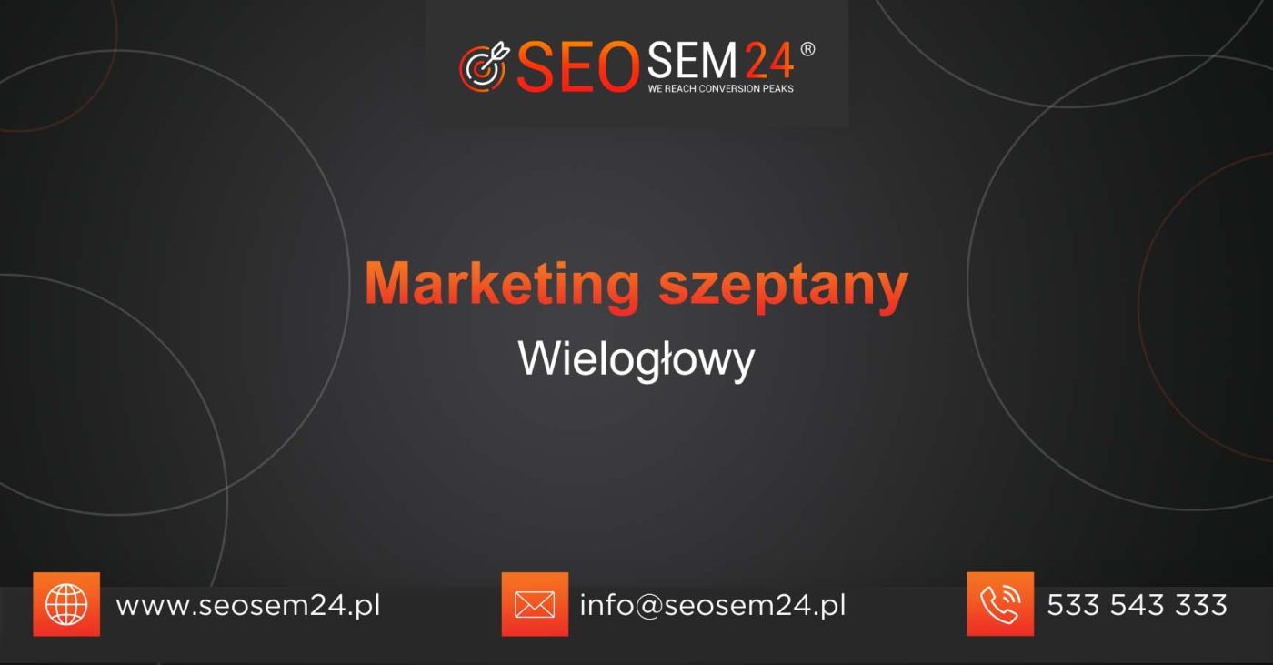 Marketing szeptany Wielogłowy