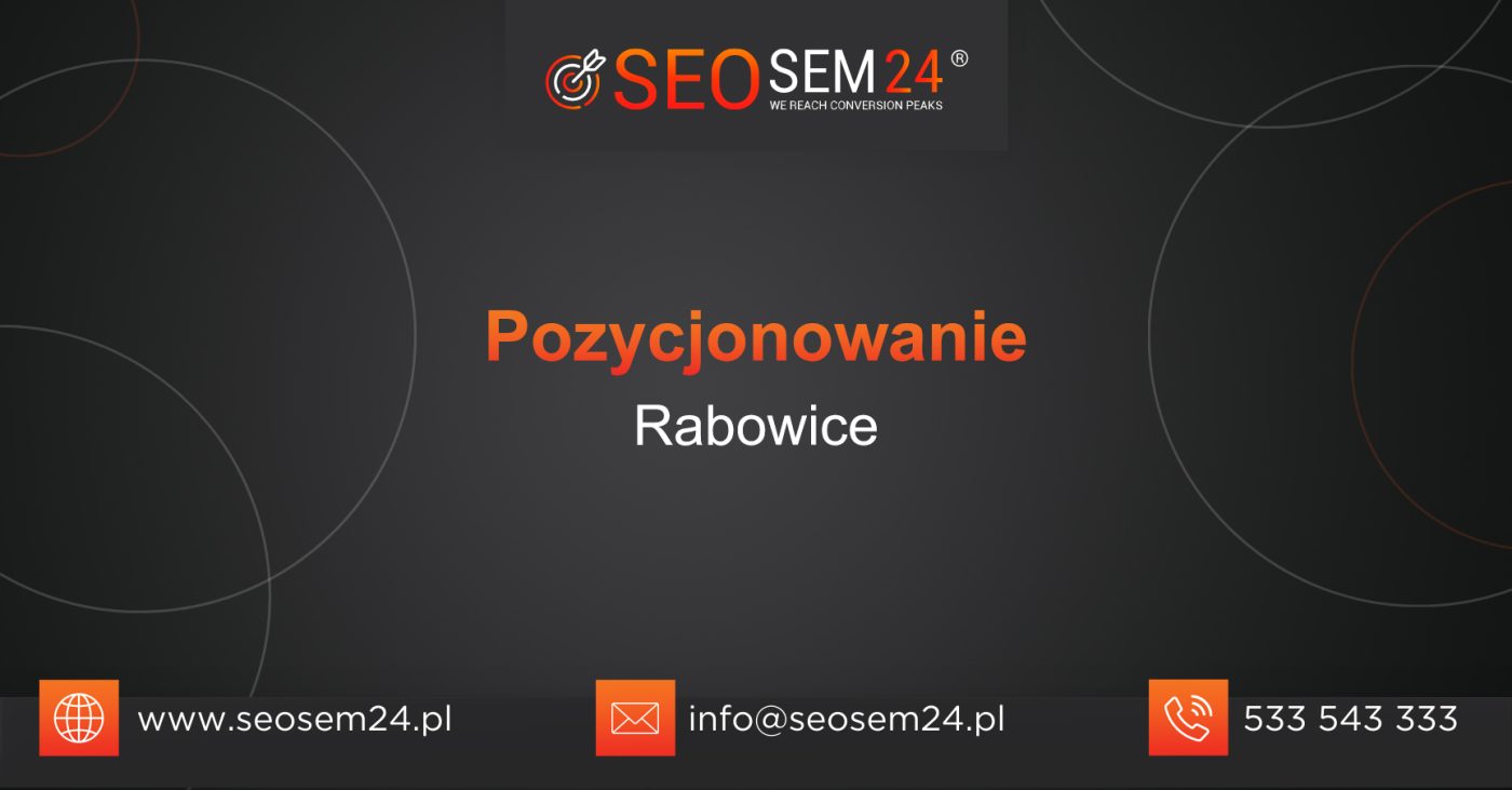 Pozycjonowanie Rabowice