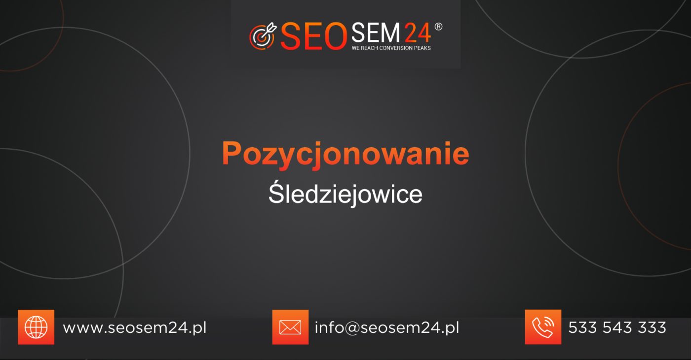 Pozycjonowanie Śledziejowice