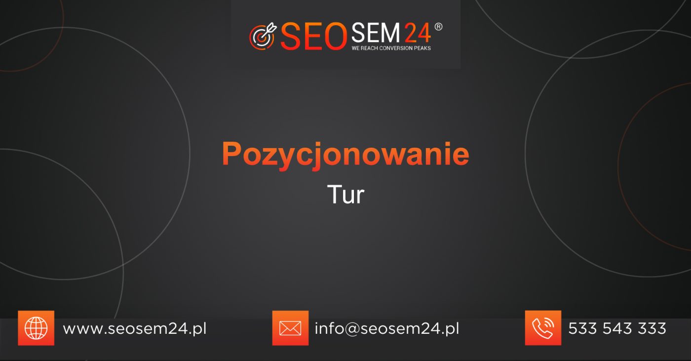 Pozycjonowanie Tur