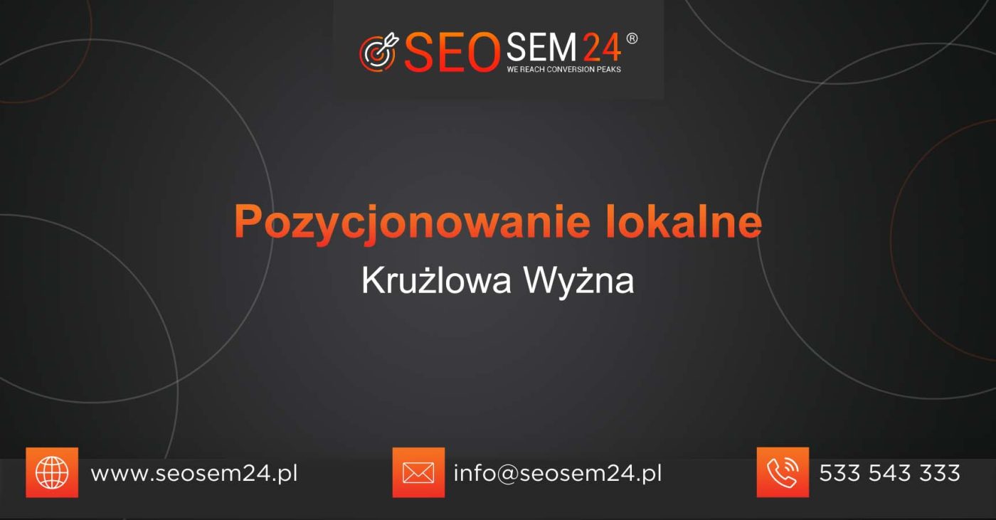 Pozycjonowanie lokalne Krużlowa Wyżna