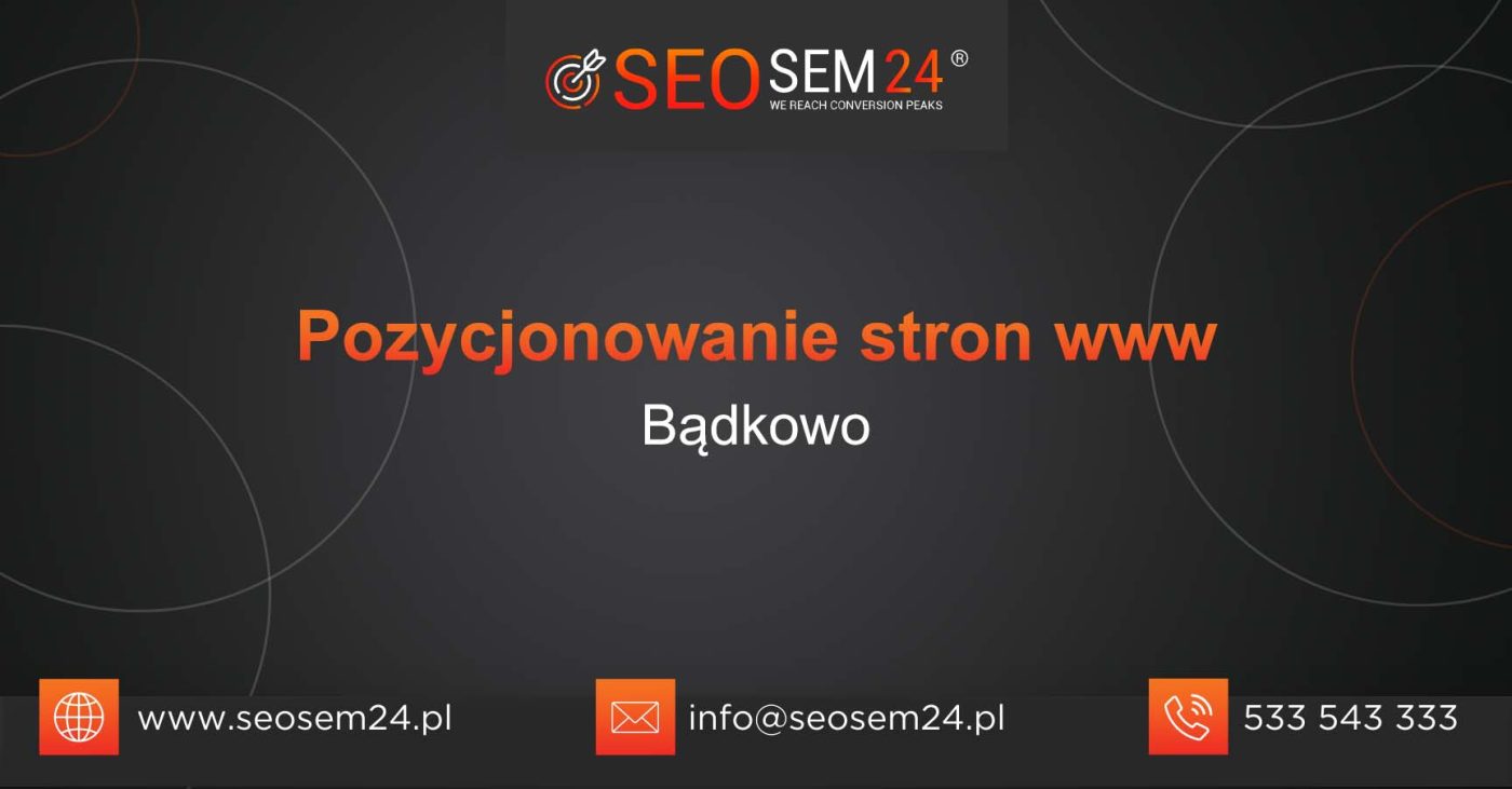 Pozycjonowanie stron www Bądkowo