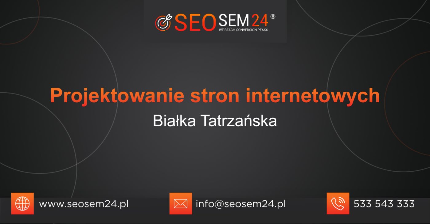 Projektowanie stron internetowych Białka Tatrzańska