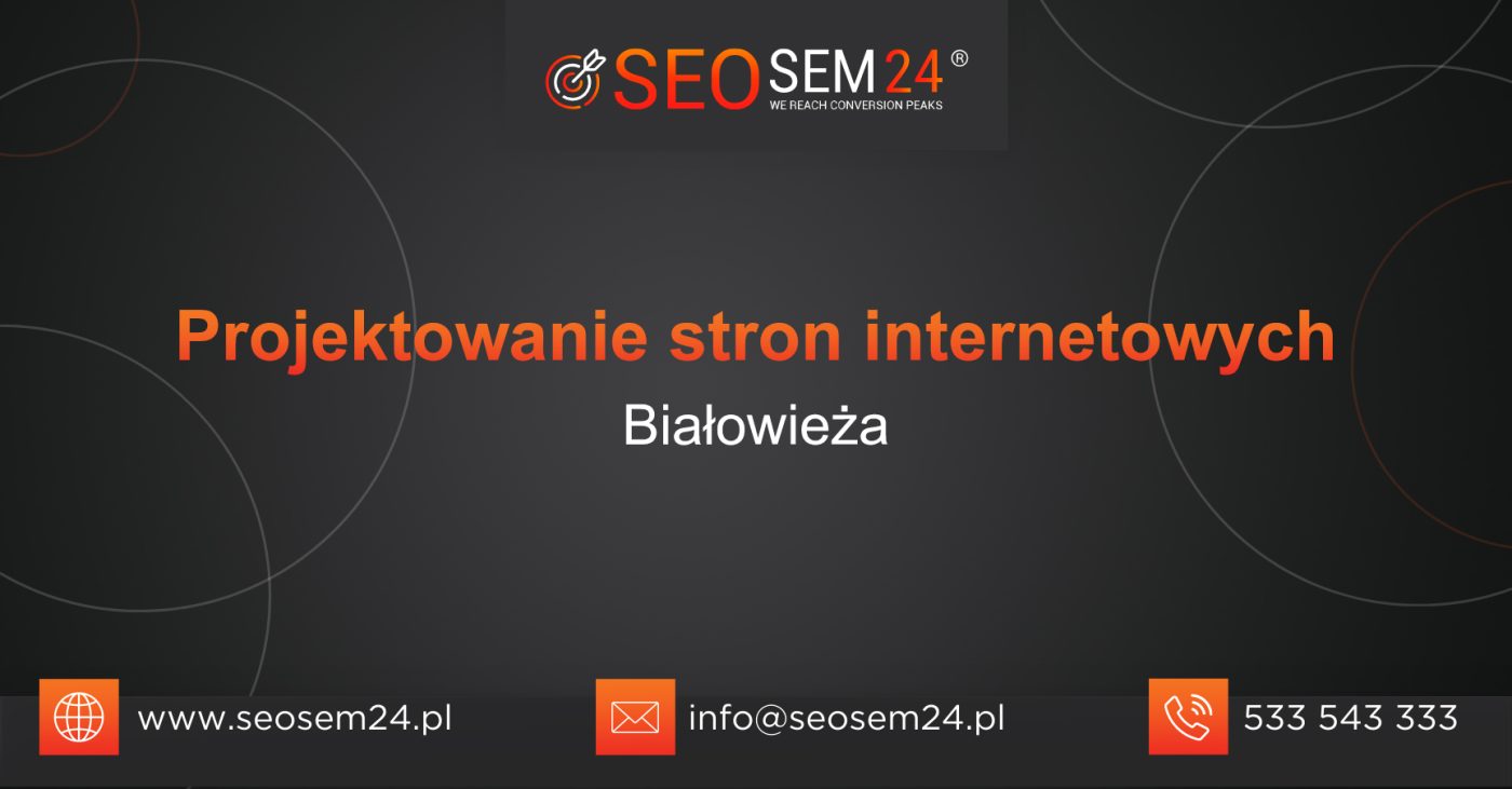 Projektowanie stron internetowych Białowieża