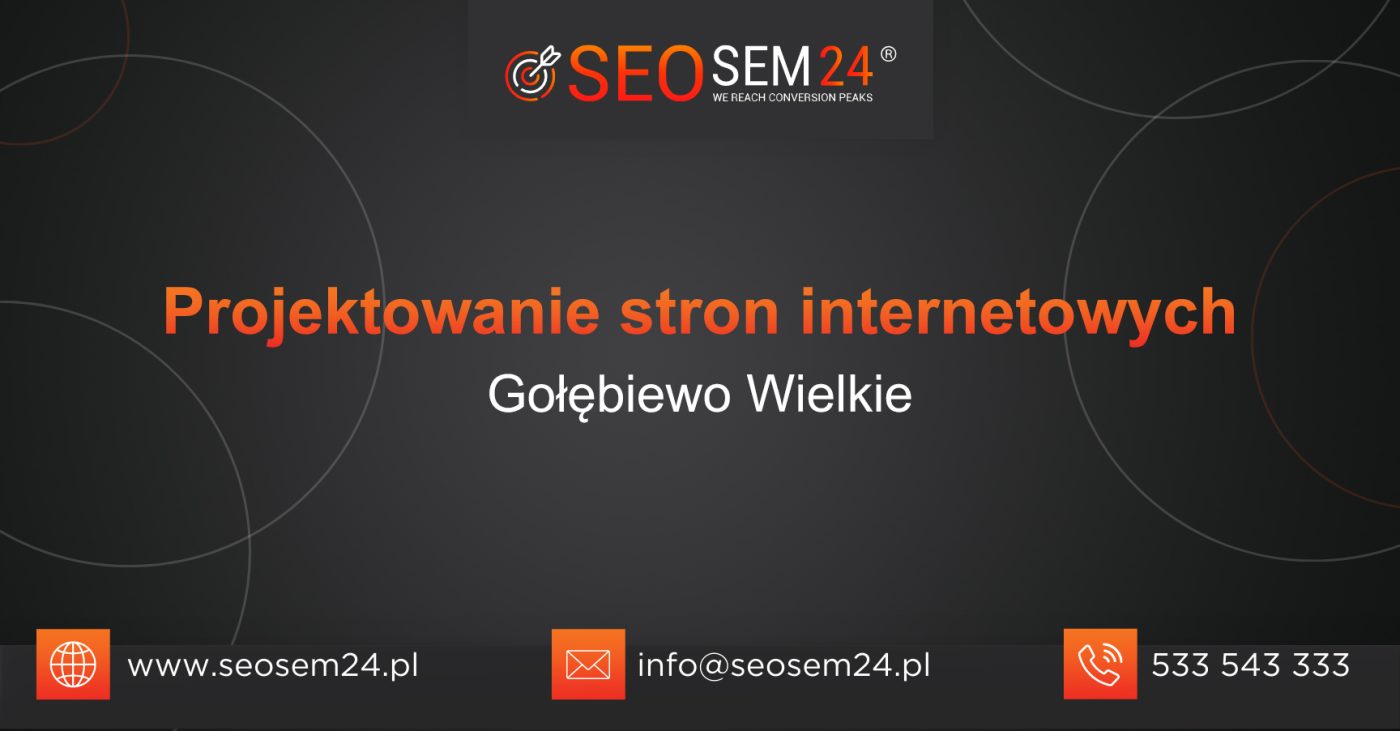 Projektowanie stron internetowych Gołębiewo Wielkie