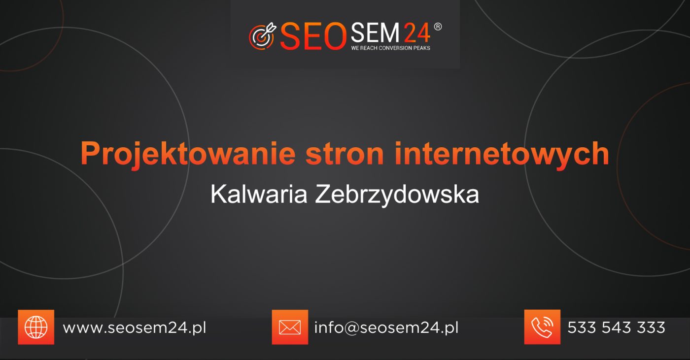 Projektowanie stron internetowych Kalwaria Zebrzydowska