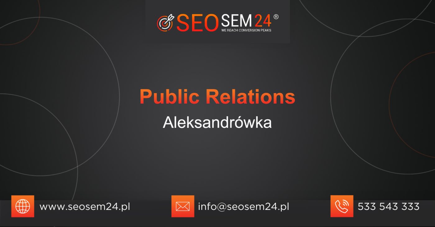 Public Relations Aleksandrówka