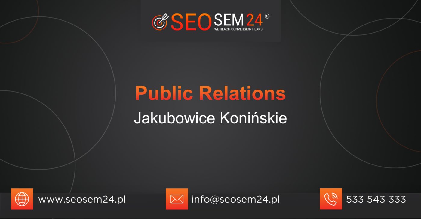 Public Relations Jakubowice Konińskie