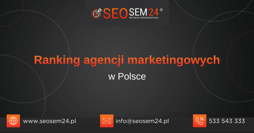 Ranking agencji marketingowych - Najlepsza agencja marketingowa - grafika