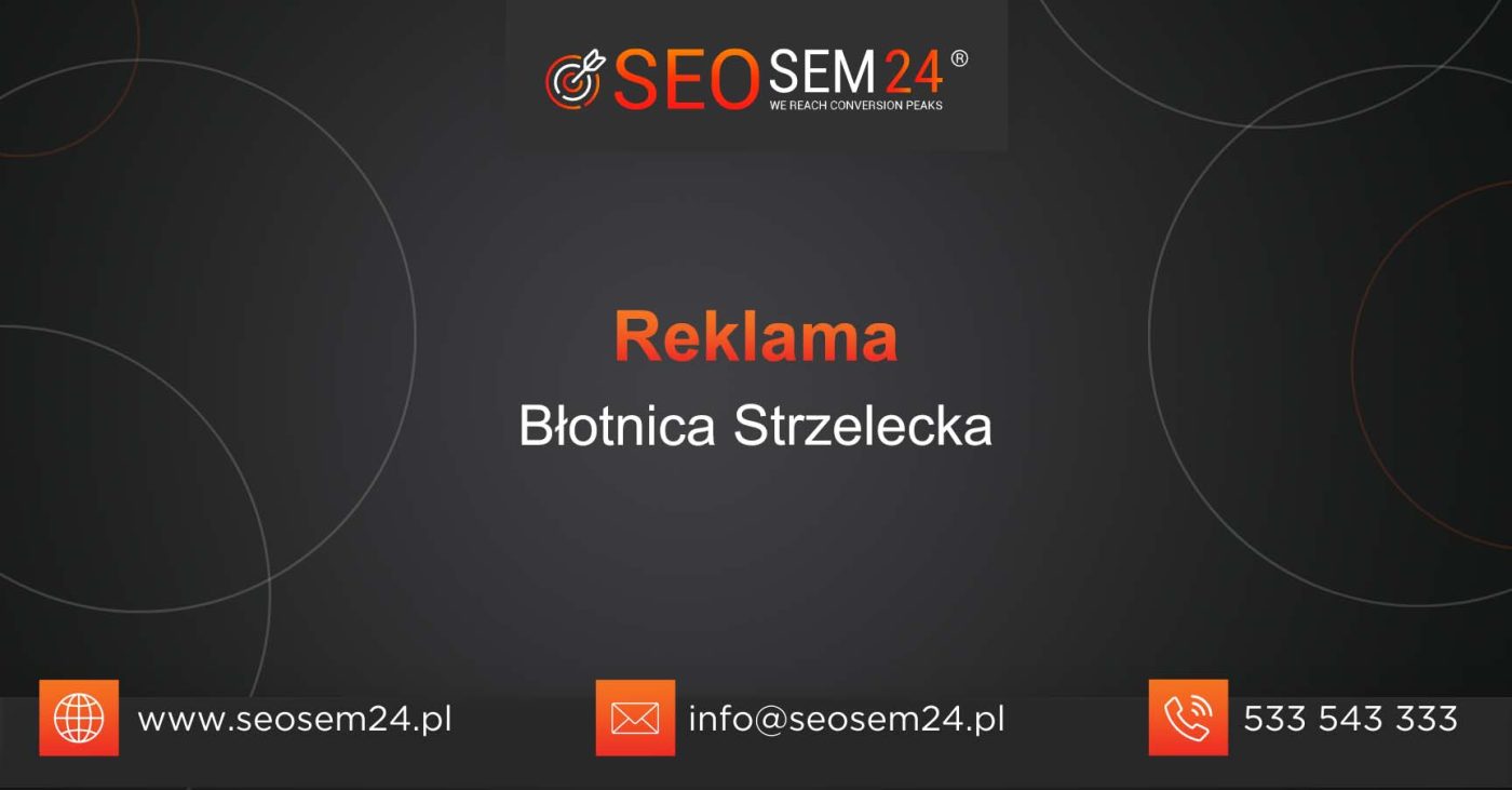 Reklama Błotnica Strzelecka