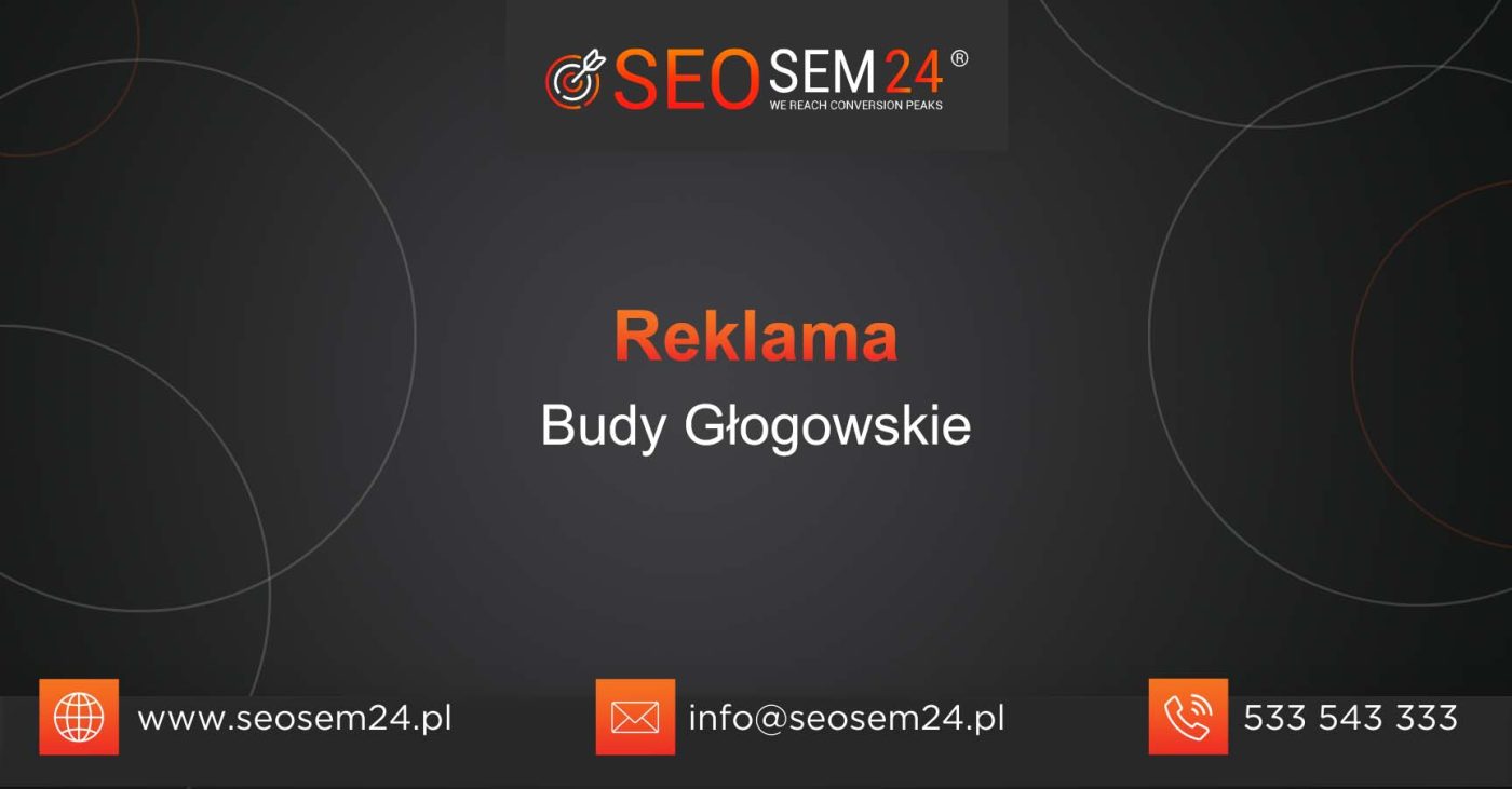 Reklama Budy Głogowskie