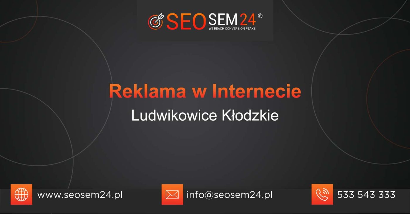 Reklama w Internecie Ludwikowice Kłodzkie