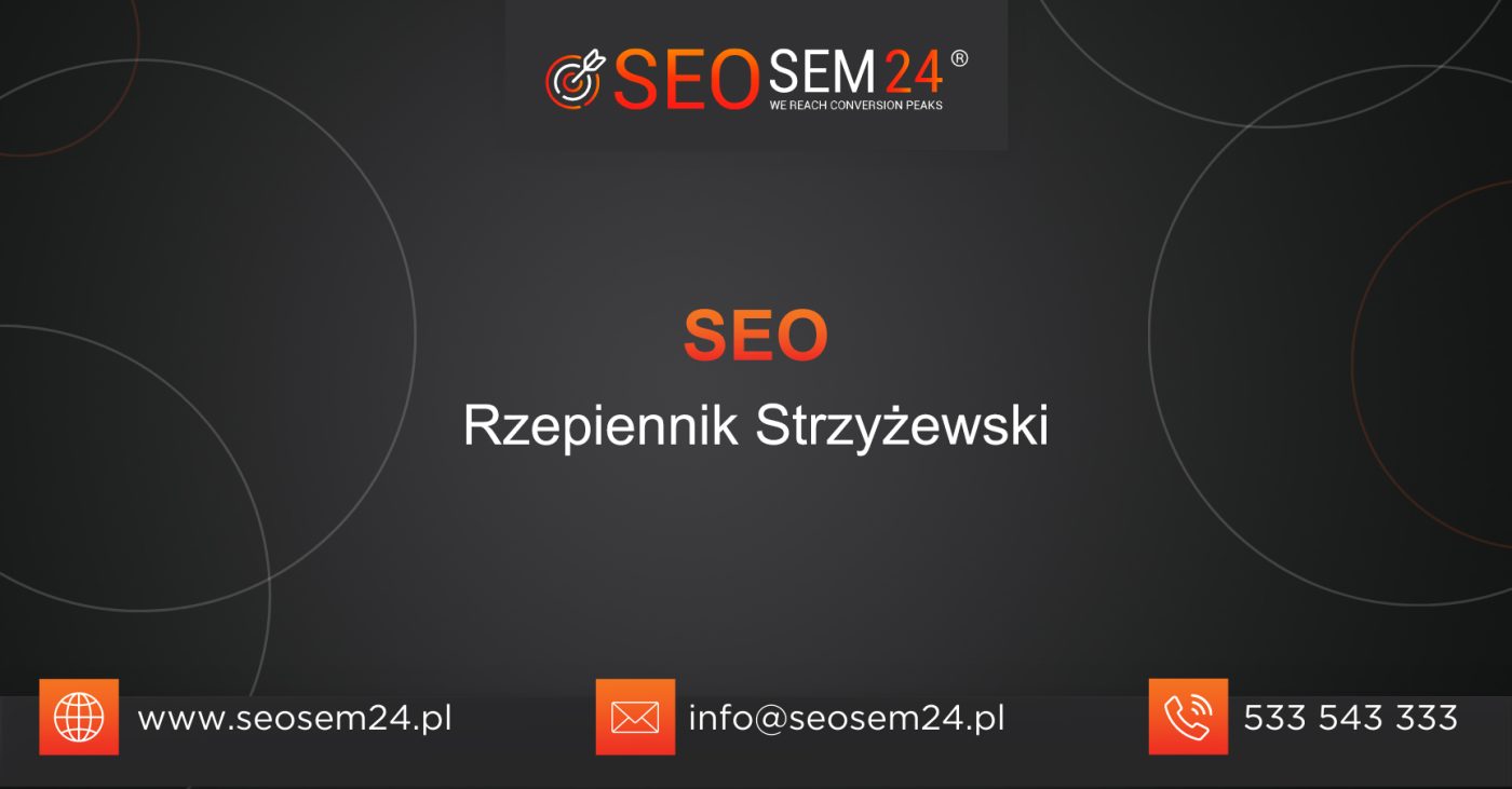 SEO Rzepiennik Strzyżewski