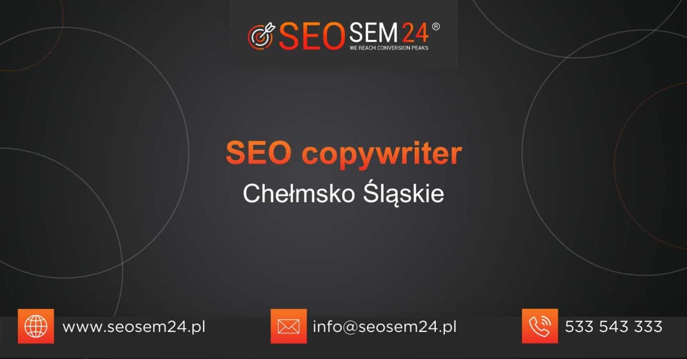 SEO copywriter Chełmsko Śląskie