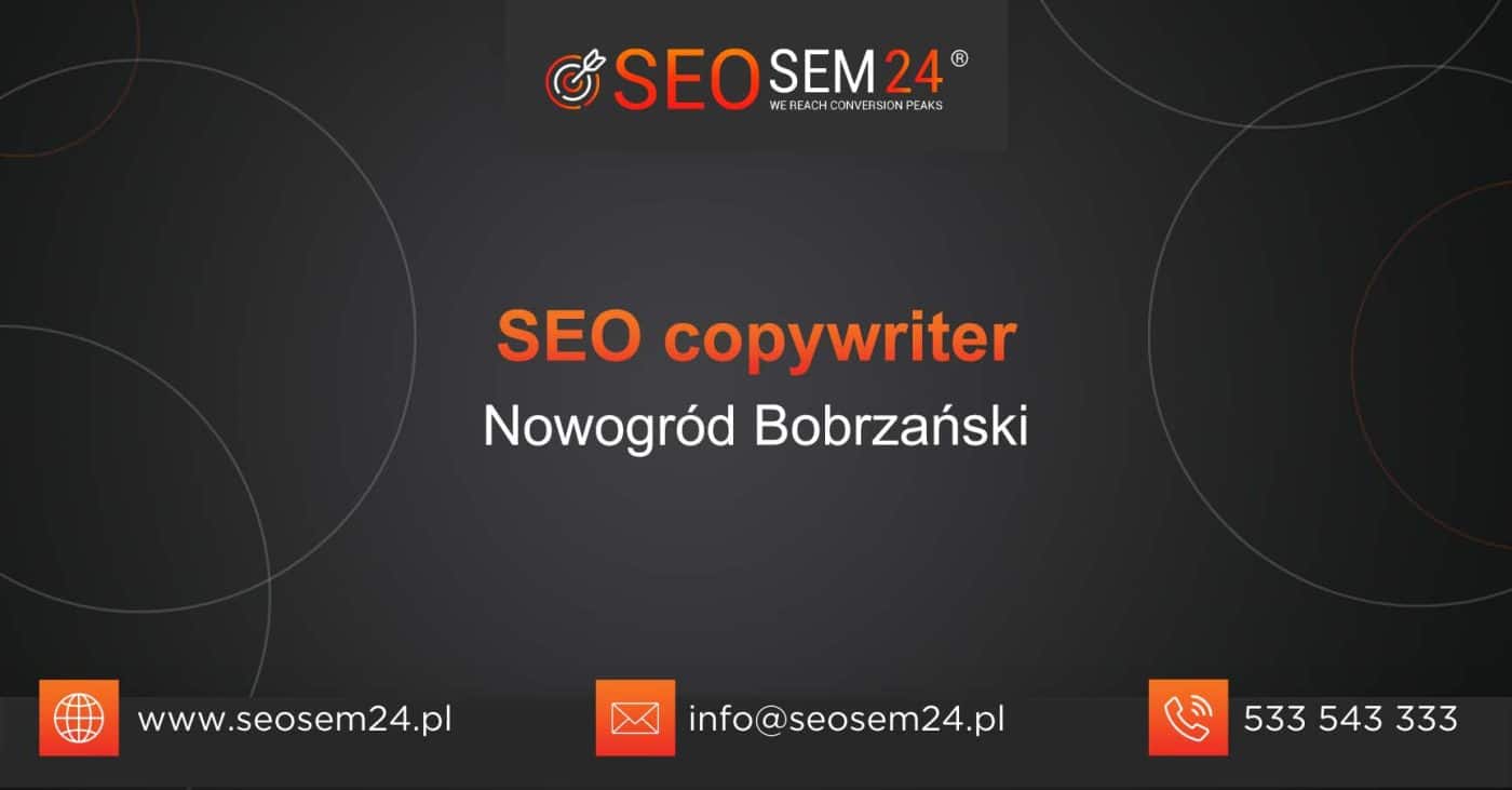 SEO copywriter Nowogród Bobrzański