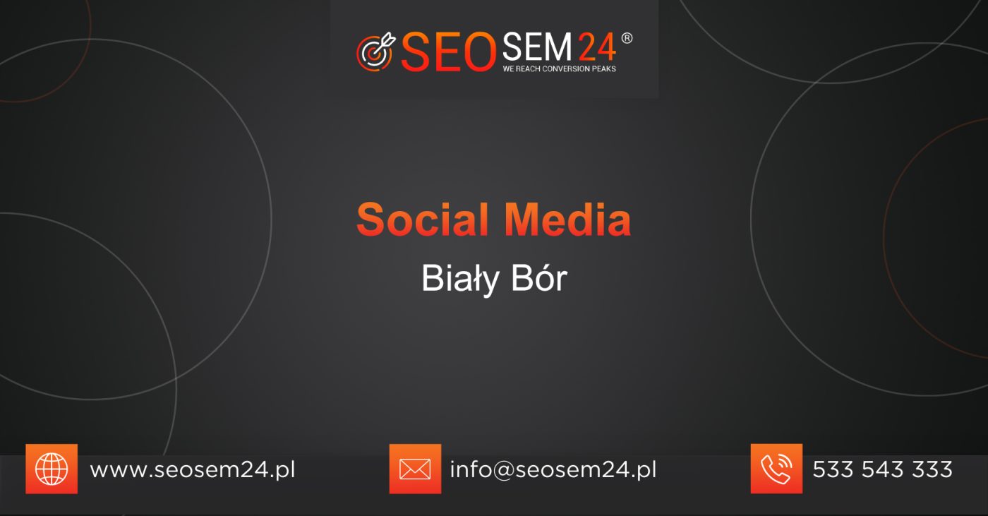 Social Media Biały Bór