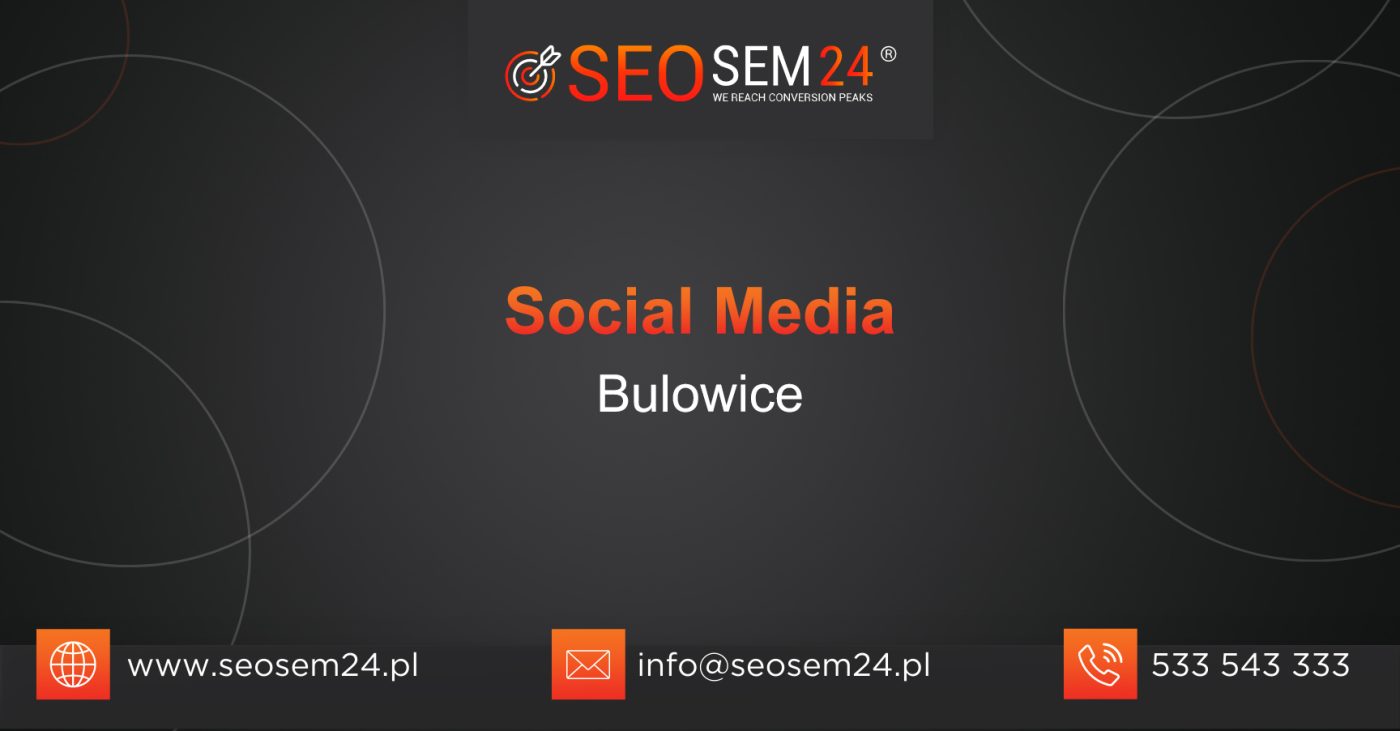 Social Media Bulowice