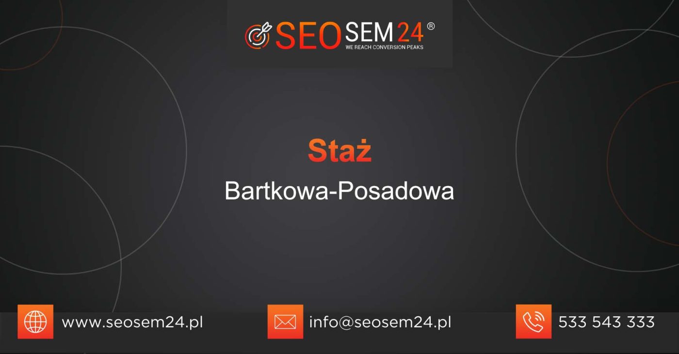 Staż Bartkowa-Posadowa