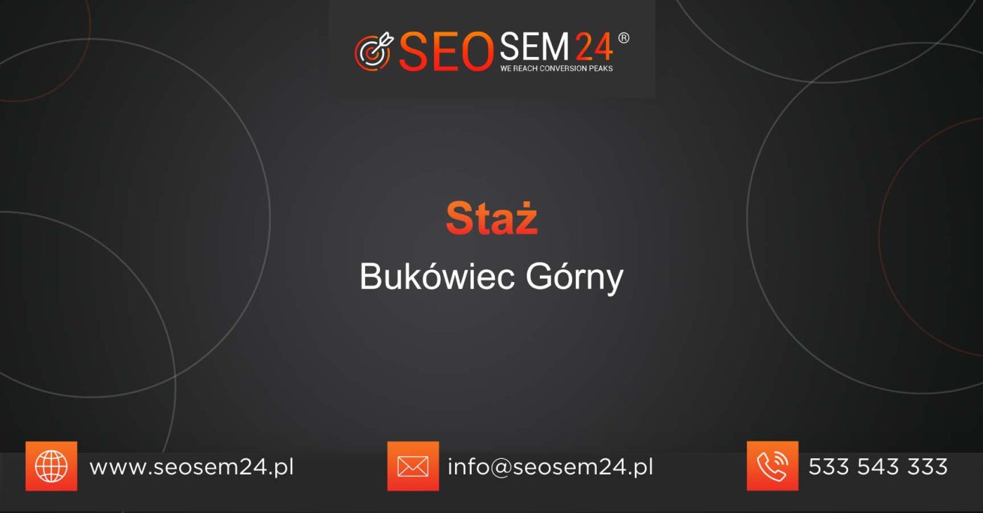 Staż Bukówiec Górny