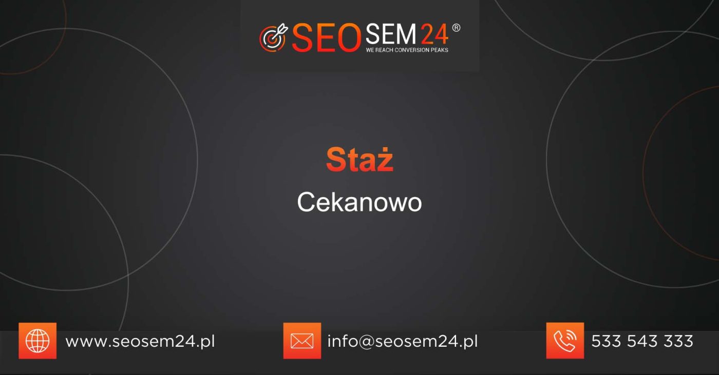 Staż Cekanowo