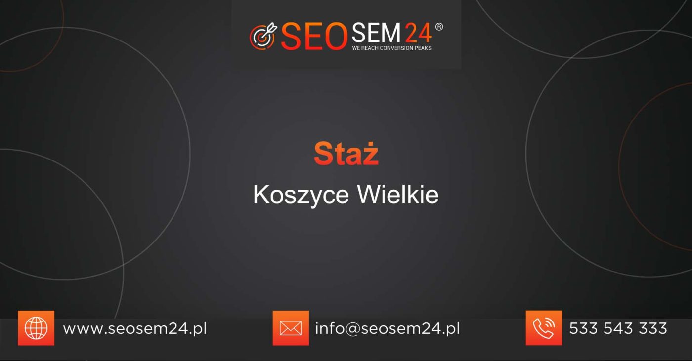 Staż Koszyce Wielkie