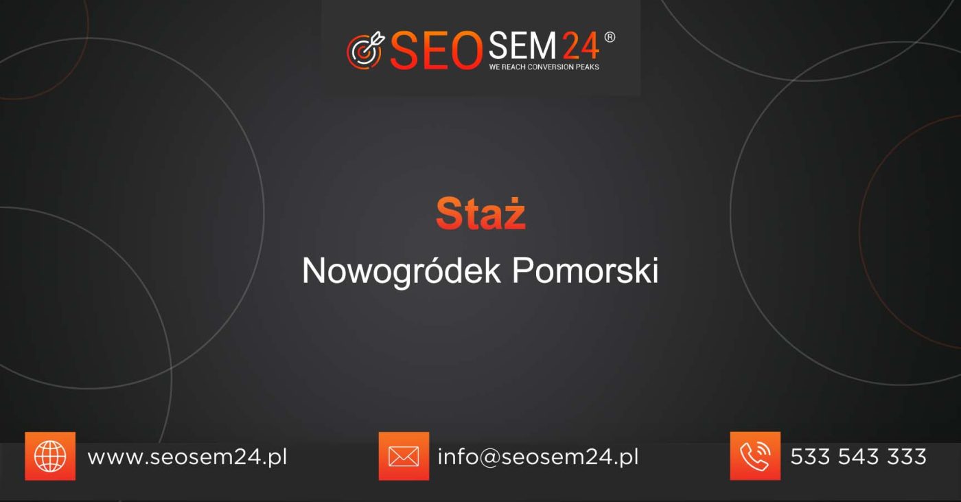 Staż Nowogródek Pomorski