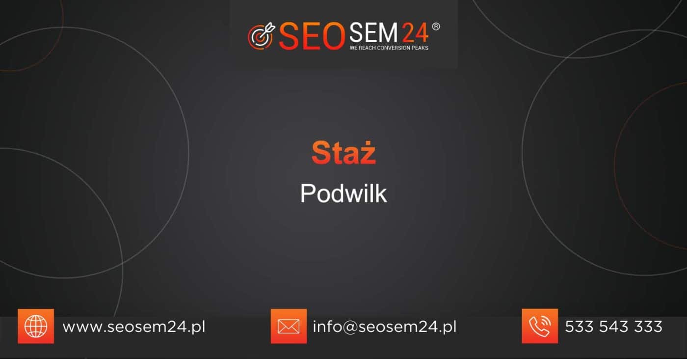 Staż Podwilk