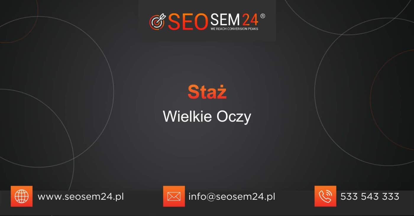 Staż Wielkie Oczy