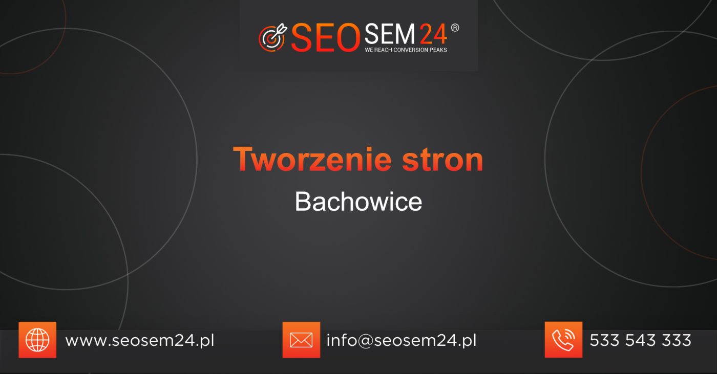 Tworzenie stron Bachowice