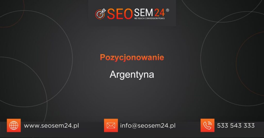 Pozycjonowanie Argentyna