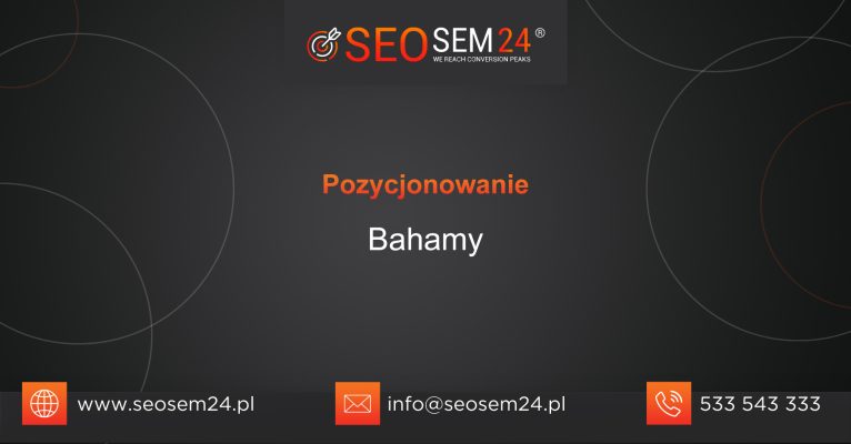 Pozycjonowanie Bahamy