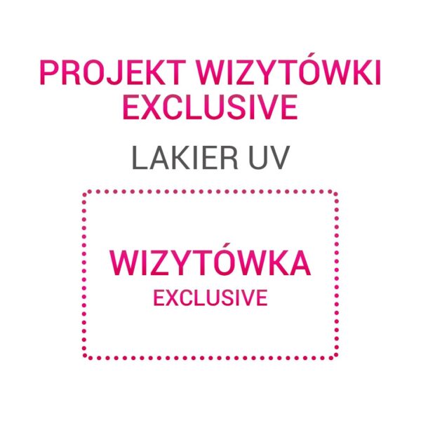 Projekt wizytówki – Exclusive Lakier UV